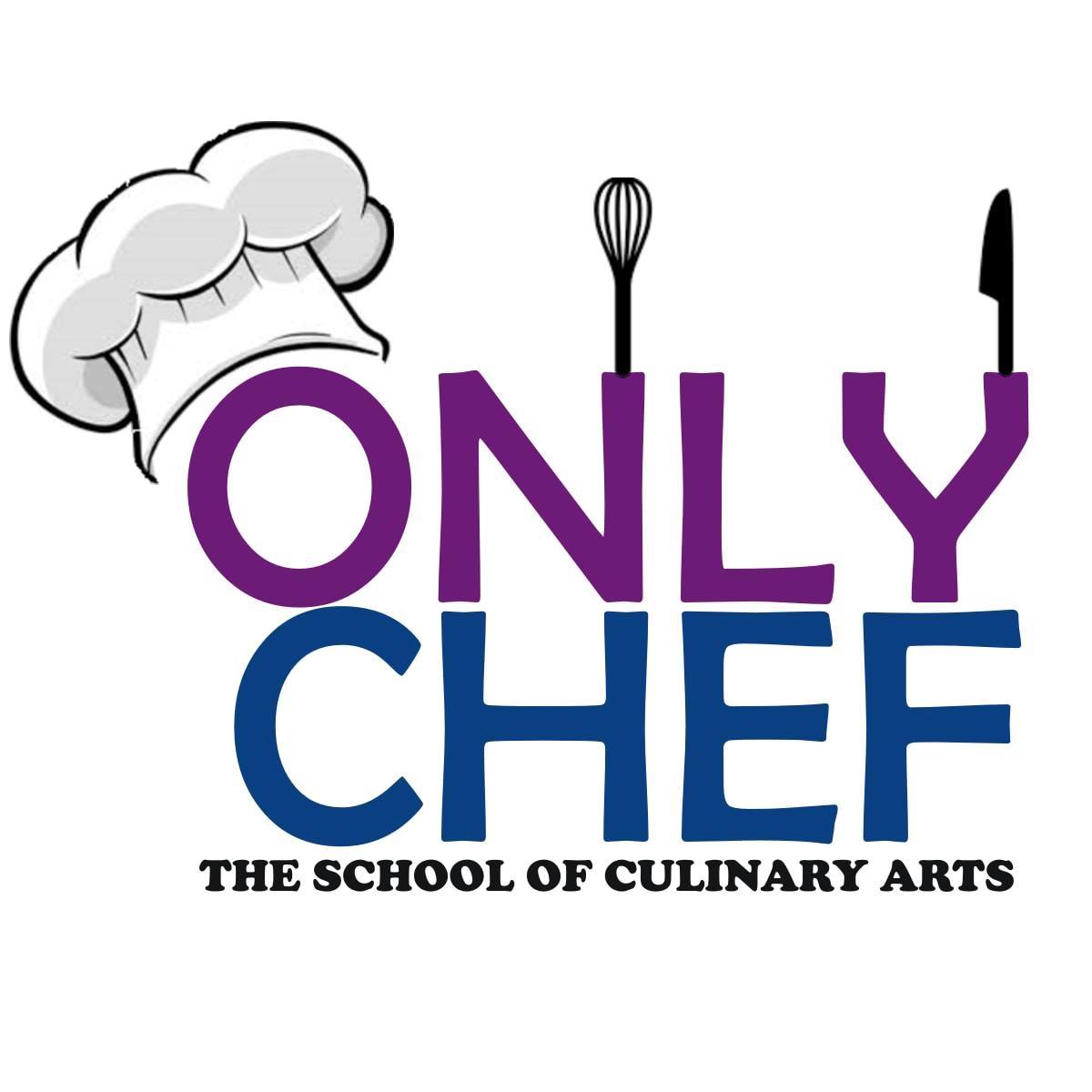 Only Chef - The School of Culinary          Arts
